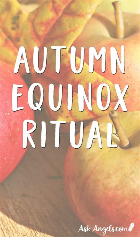 A Simple Autumnal Equinox Ritual Ask Equinox Ritual