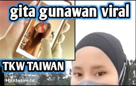 Link Video Viral Gita Gunawan Taiwan Di Tiktok Full No Sensor