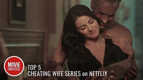 Top 5 Best Cheating Wife Series On Netflix Youtube