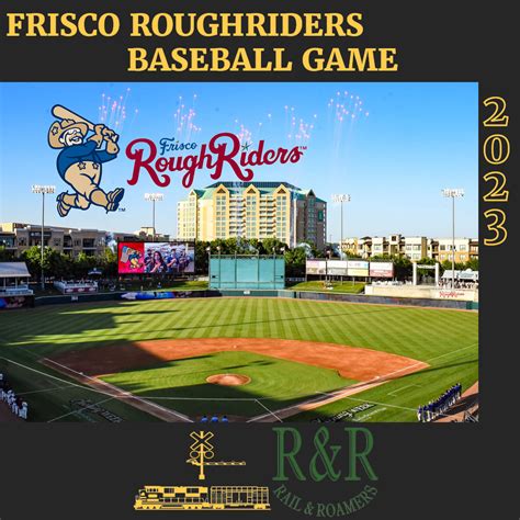 Frisco Roughriders Baseball Game Rail And Roamers