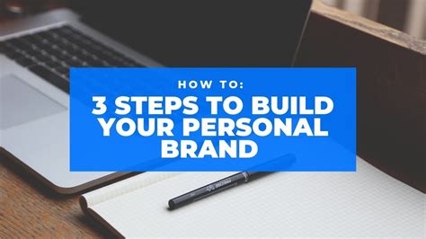3 Steps To Build Your Personal Brand Youtube