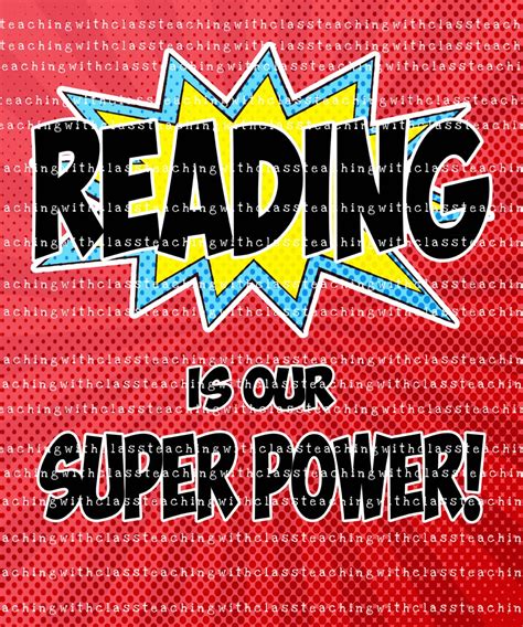 Superhero Classroom Poster Reading Is My Super Power