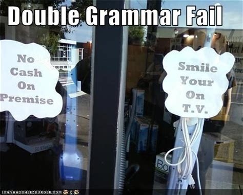 Double Grammar Fail | Grammar, Fails, Grammar humor