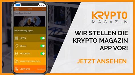 Krypto Magazin App - Vorstellung - NEWS, DEALS, AKADEMIE ...