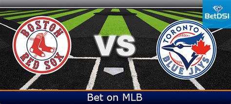 Toronto Blue Jays Vs Boston Red Sox Betting Preview Betdsi