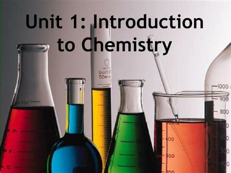PPT - Unit 1: Introduction to Chemistry PowerPoint ...