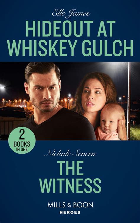 Hideout At Whiskey Gulch The Outriders 2 The Witness By Elle James
