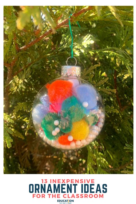 13 Inexpensive Ornament Ideas For The Classroom Education To The Core