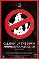 Cleanin' Up the Town: Remembering Ghostbusters (2020) - Posters — The ...