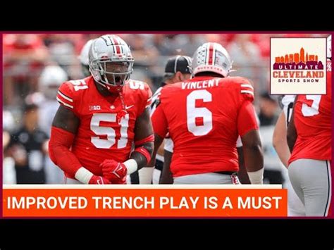 Ohio State Buckeyes MUST IMPROVE Trench Play In The Final Tune Up Before Conference Play Begins