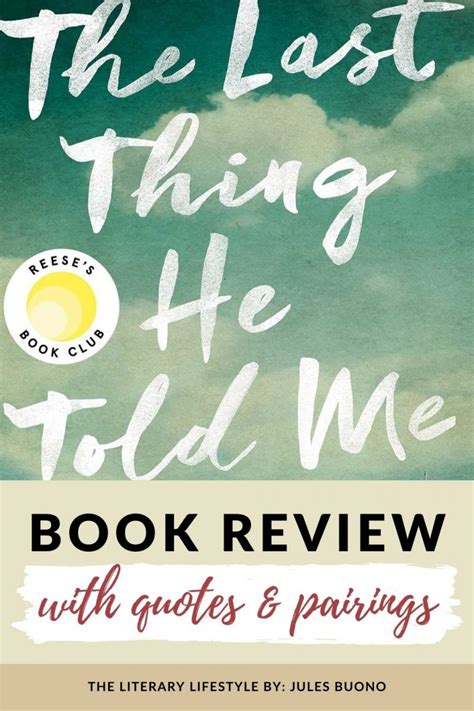 Review The Last Thing He Told Me By Laura Dave The Literary Lifestyle