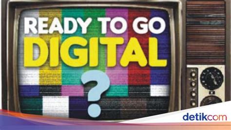 Quando é necessário usar um conversor digital para assistir à tv digital? Mencari Kepastian TV Digital di Indonesia