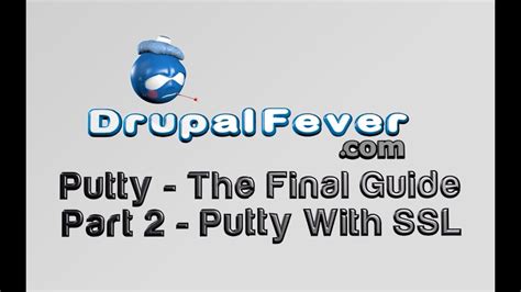 Putty Tutorial For Beginners Part 2 Of 3 Setting Up Putty With Ssl