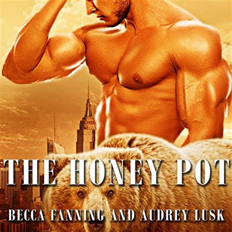 The Honey Pot By Becca Fanning Audiobook Au