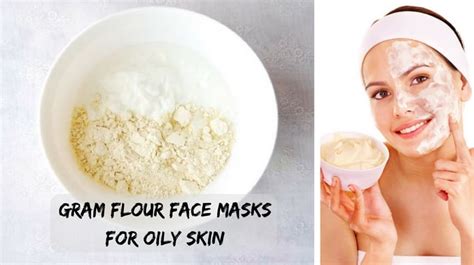 Gram flour is made from dried, ground chickpeas and is a staple food in the indian subcontinent. Face Masks for Oily Skin using Gram Flour (or Besan)
