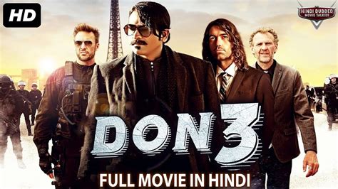 Don 3 Blockbuster Full Action Hindi Dubbed Movie South Indian