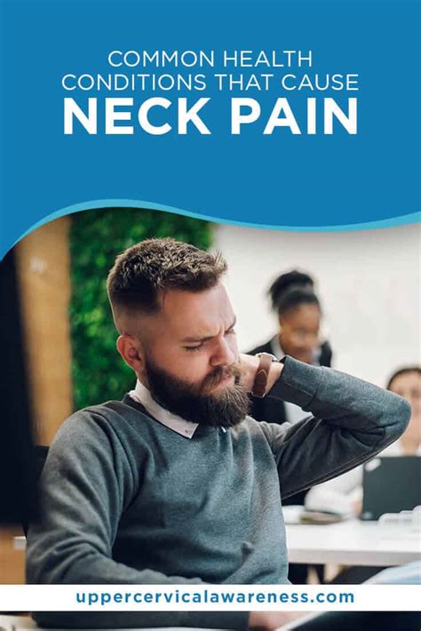 Common Health Conditions That Cause Neck Pain