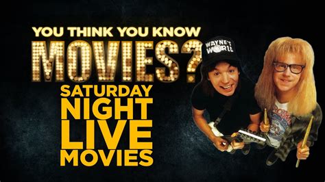 Saturday Night Live You Think You Know Movies Youtube