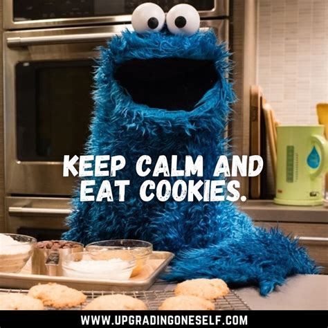 cookie monster quotes 2 upgrading oneself