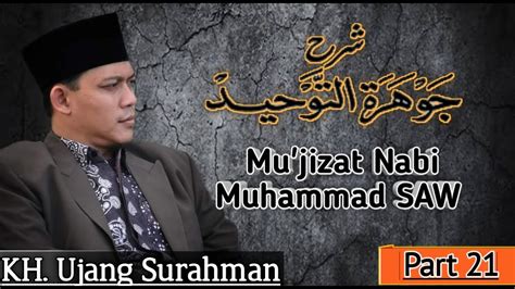 Kh Ujang Surahman Jauhar Tauhid Part Mu Jizat Nabi Muhammad Hal
