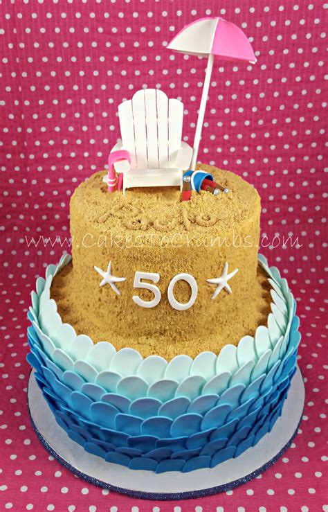 50th Birthday Beach Cake Beach Cakes Cake 50th Birthday