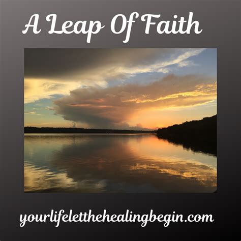 A Leap Of Faith Leap Of Faith Faith Life