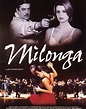 Milonga (Film 1999): trama, cast, foto - Movieplayer.it