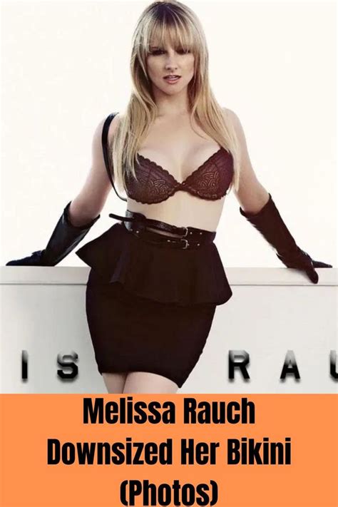 Melissa Rauch Downsized Her Bikini Photos In Melissa Rauch