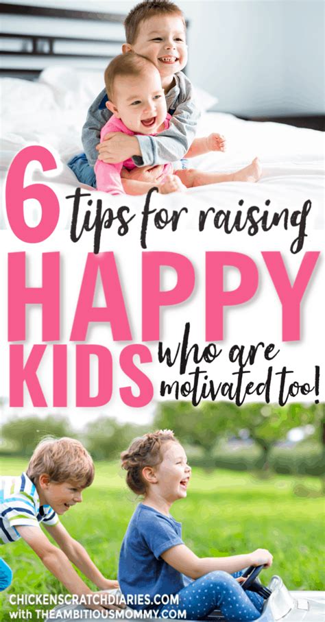 How To Raise Happy Kids Who Are Motivated To Do Their Best With Images