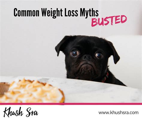 Common Weight Loss Myths Bustedgraphic Khush Sra