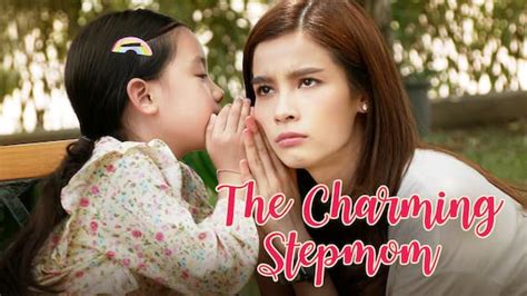 Watch The Charming Stepmom 2019 Full Hd Free Movie4k To