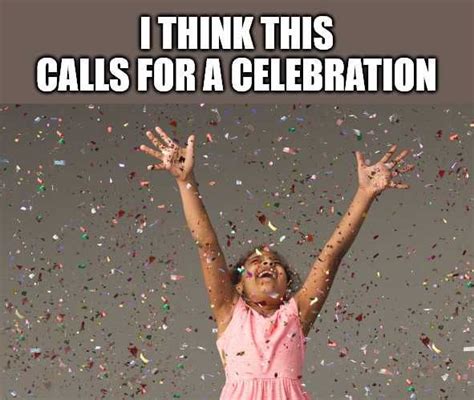 Celebrate Meme Discover More Interesting Celebrate Cheers Dance