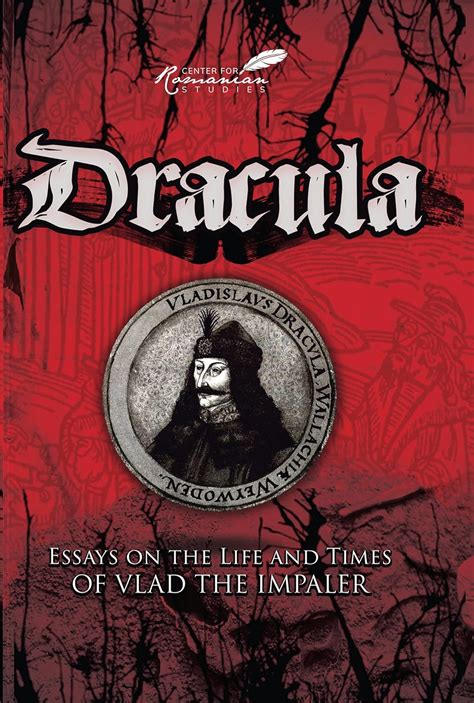 Jp Dracula Essays Of The Life And Times Of Vlad The Impaler