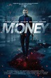 Money (2016) - Posters — The Movie Database (TMDB)