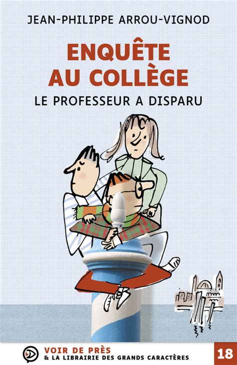 Éditions Voir De Près Enquête Au Collège Le Professeur A Disparu