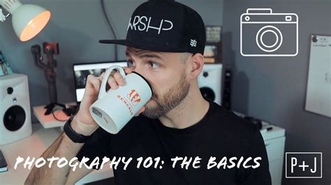 Photography 101 The Basics Youtube