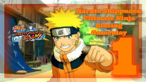 Naruto Shippudenultimate Ninja Storm Blazing Gameplay 1