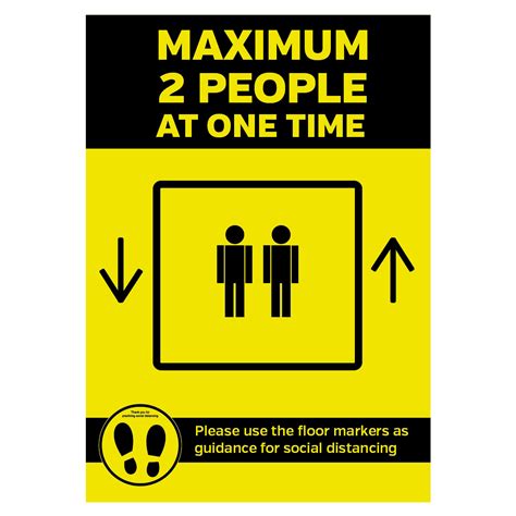 Maximum 2 People Allowed In The Lift At One Time Social Distancing Lift