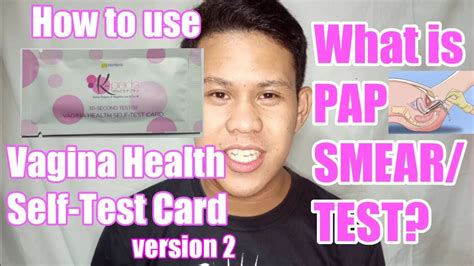 How To Use Vagina Health Self Test Card Version What Is Pap Test