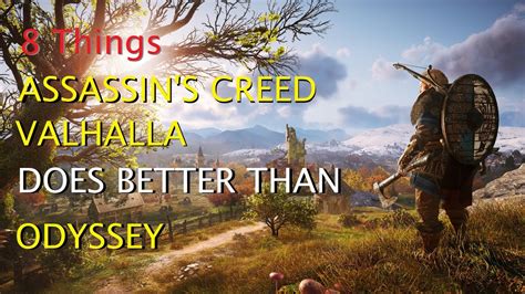 8 Things ASSASSIN S CREED VALHALLA Does Better Than ODYSSEY YouTube