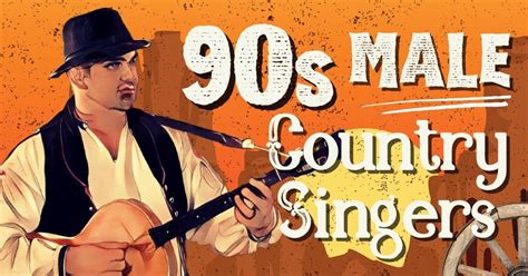 17 best 90s male country singers music grotto