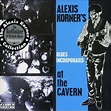 Alexis Korner's Blues Incorporated Live At The Cavern
