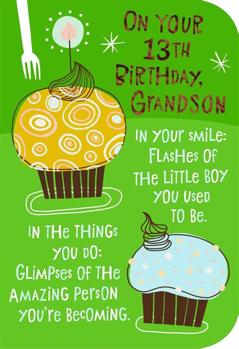 Happy birthday and thanks for the friendship we share. Cupcake 13th Birthday Card for Grandson - Greeting Cards - Hallmark