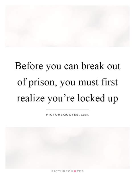 break out quotes break out sayings break out picture quotes