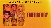 Emergency (2022) - Amazon Prime Video Movie - Where To Watch