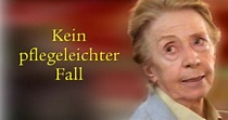 Kein pflegeleichter Fall Cast & Crew – fernsehserien.de