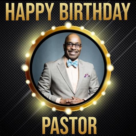 Happy Birthday Pastor Church Daddy Template Postermywall