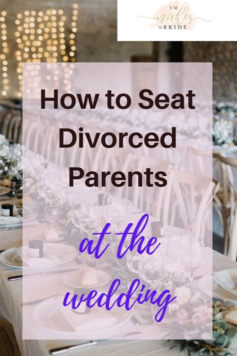 Keeping Divorced Parents Involved And Relaxed At Your Wedding