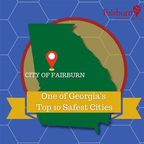 City Of Fairburn One Of Georgias Top 10 Safest Cities City Of