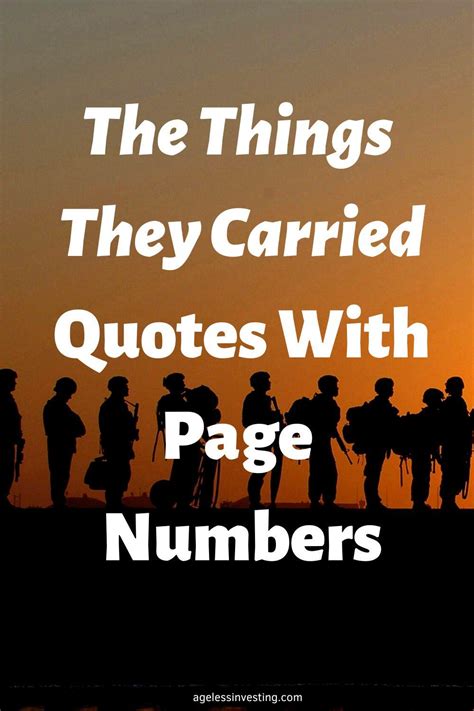 50 The Things They Carried Quotes With Page Numbers Ageless Investing